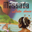 MASSADA / Latin Dance / Sageru
